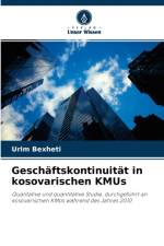 Geschaftskontinuitat in kosovarischen KMUs af Urim Bexheti