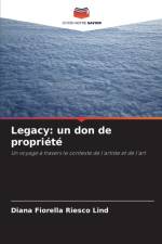 Legacy af Diana Fiorella Riesco Lind