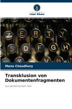 Transklusion von Dokumentenfragmenten af Manu Choudhury