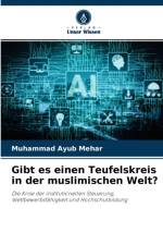 Gibt es einen Teufelskreis in der muslimischen Welt? af Muhammad Ayub Mehar