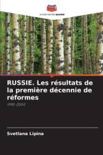 RUSSIE. Les resultats de la premiere decennie de reformes af Svetlana Lipina