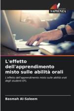 L'effetto dell'apprendimento misto sulle abilita orali af Basmah Al-Saleem