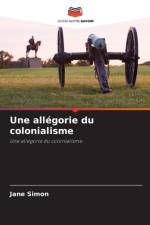 allegorie du colonialisme af Jane Simon