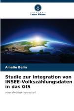 Studie zur Integration von INSEE-Volkszahlungsdaten in das GIS af Amélie Belin