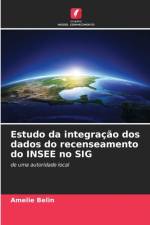 Estudo da integracao dos dados do recenseamento do INSEE no SIG af Amélie Belin