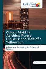 Colour Motif in Adichie's 'Purple Hibiscus' and 'Half of a Yellow Sun' af Vincent Jimson
