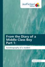From the Diary of a Middle Class Boy Part 1 af Ashok Kumawat