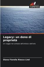 Legacy af Diana Fiorella Riesco Lind
