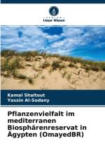 Pflanzenvielfalt im mediterranen Biospharenreservat in AEgypten (OmayedBR) af Kamal Shaltout