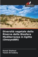 Diversita vegetale della Riserva della Biosfera Mediterranea in Egitto (OmayedBR) af Kamal Shaltout
