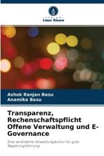 Transparenz, Rechenschaftspflicht Offene Verwaltung und E-Governance af Ashok Ranjan Basu