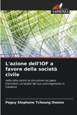 L'azione dell'IOF a favore della societa civile af Peguy Stephane Tchoung Owono