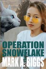 Operation Snowflake af Mark a Biggs