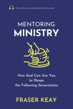 Mentoring Ministry af Fraser Keay