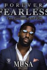 Forever Fearless af Musa