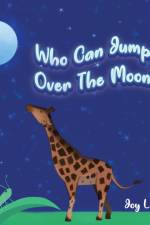 Who Can Jump Over The Moon? af Joy Lee
