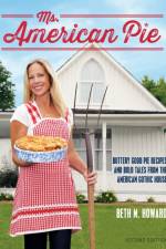 Ms. American Pie af Beth M Howard