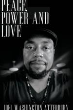 Peace, Power and Love af Joel Washington Atterbury