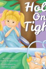 Hold On Tight af Sheena Schramski
