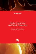Aortic Aneurysm and Aortic Dissection