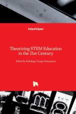 Theorizing STEM Education in the 21st Century