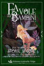 Favole per Bambini af Gabriella Edizioni Volpe