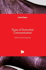Types of Nonverbal Communication af Xiaoming Jiang