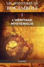 Les aventures de Rocambole I af Pierre Alexis Ponson du Terrail