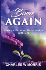 Born Again af Charles W Morris