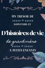 tresor de souvenirs et d'histoires de vie de grand-mere a petits-enfants af Hellen M Anvil