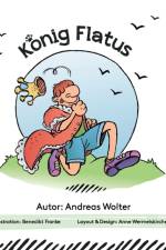 Konig Flatus af Andreas Wolter
