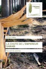 Chute de l'Empereur Samabi af Georges Samba