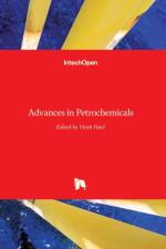 Advances in Petrochemicals af Vivek Patel