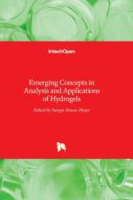 Emerging Concepts in Analysis and Applications of Hydrogels af Sutapa Biswas Majee