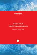 Advances in Underwater Acoustics af Andrzej Zak