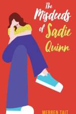 Misdeeds of Sadie Quinn