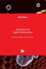 Advances in Lipid Metabolism