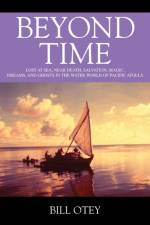 Beyond Time af Bill Otey