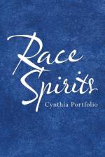 Race Spirits af Cynthia Portfolio