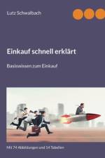 Einkauf schnell erklart af Lutz Schwalbach