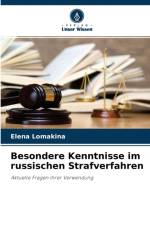 Besondere Kenntnisse im russischen Strafverfahren af Elena Lomakina