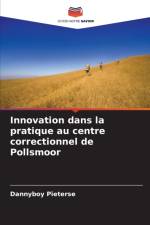 Innovation dans la pratique au centre correctionnel de Pollsmoor af Dannyboy Pieterse