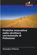Pratiche innovative nella struttura correzionale di Pollsmoor af Dannyboy Pieterse