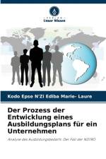 Prozess der Entwicklung eines Ausbildungsplans fur ein Unternehmen af Kodo Epse N'Zi Ediba Marie- Laure