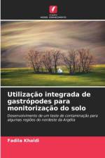 Utilizacao integrada de gastropodes para monitorizacao do solo af Fadila Khaldi