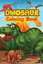 Dinosaur Coloring Book For Kids af Tonpublish