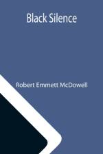 Black Silence af Robert Emmett Mcdowell