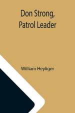 Don Strong, Patrol Leader af William Heyliger