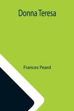 Donna Teresa af Frances Peard