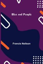 Blue and Purple af Francis Neilson